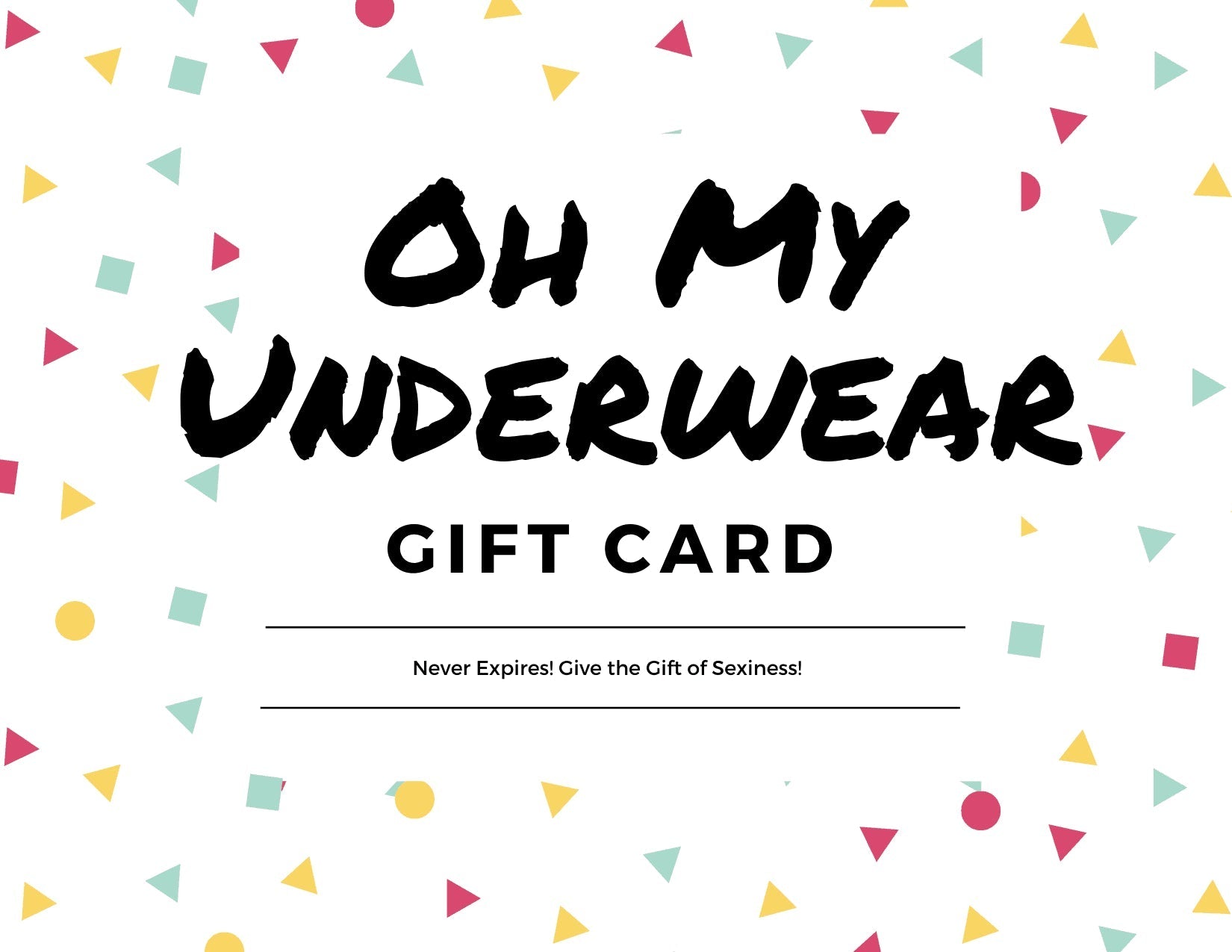 ORVLS Oh My Underwear Gift Card | dmunderwear